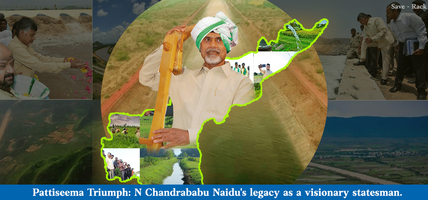 Pattiseema Triumph: N Chandrababu Naidu’s legacy as a visionary statesman.